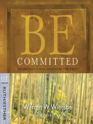 cover image of Be Committed (Ruth & Esther)